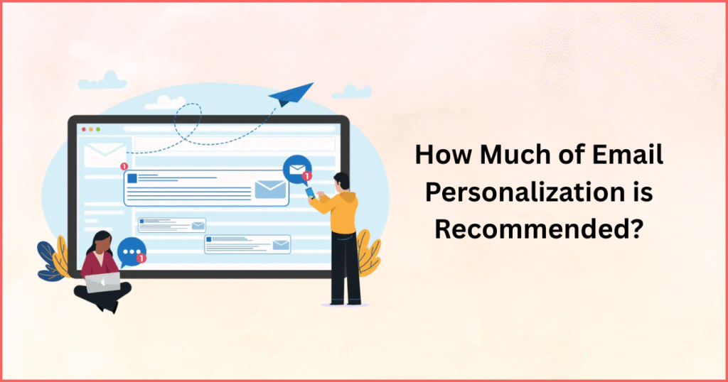 Email Personalization